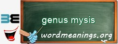 WordMeaning blackboard for genus mysis